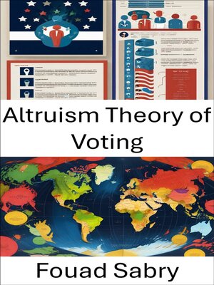 cover image of Altruism Theory of Voting